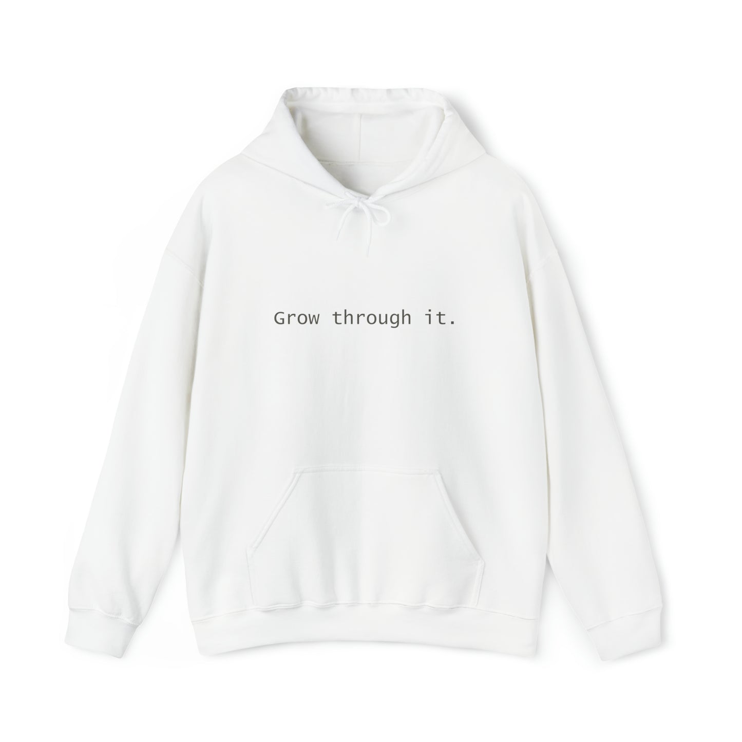Grow Through It Hoodie