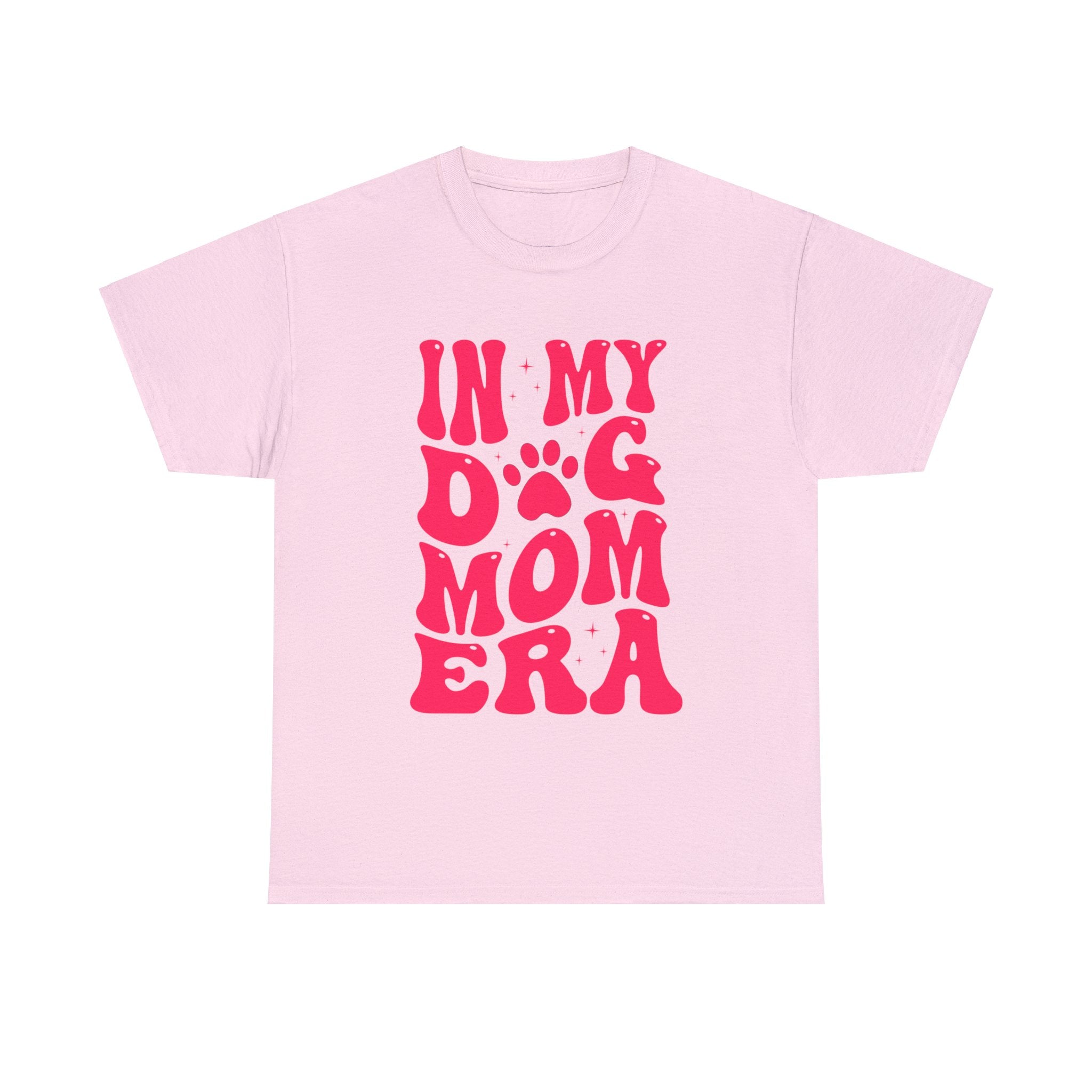 In My Dog Mom Era (Pink) Cotton Tee – Blue Goose Candles