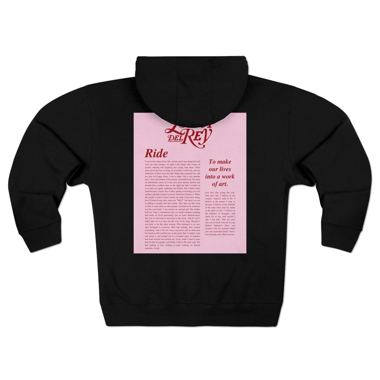 Ride monologue pink hoodie Lana del Rey