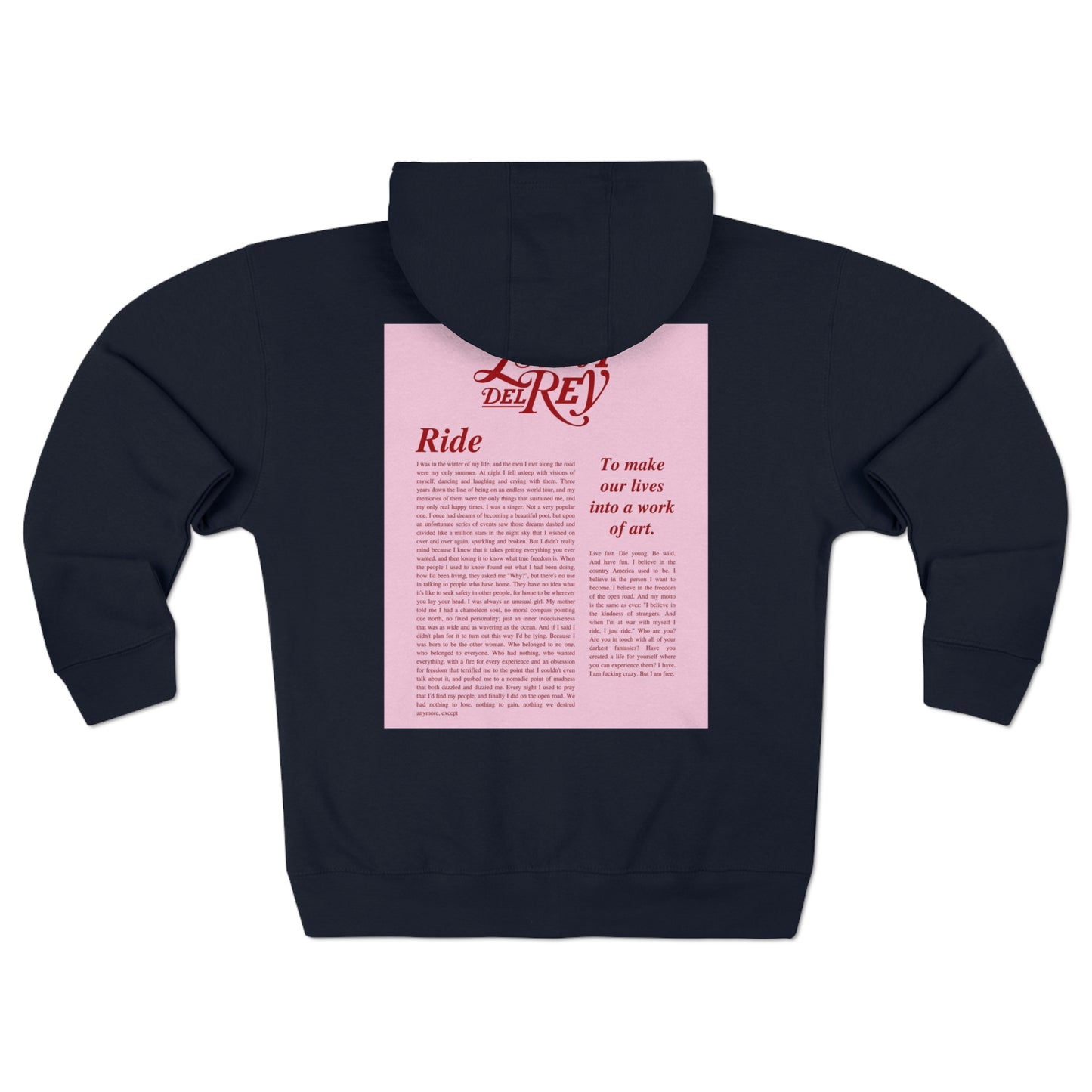 Ride monologue pink hoodie Lana del Rey