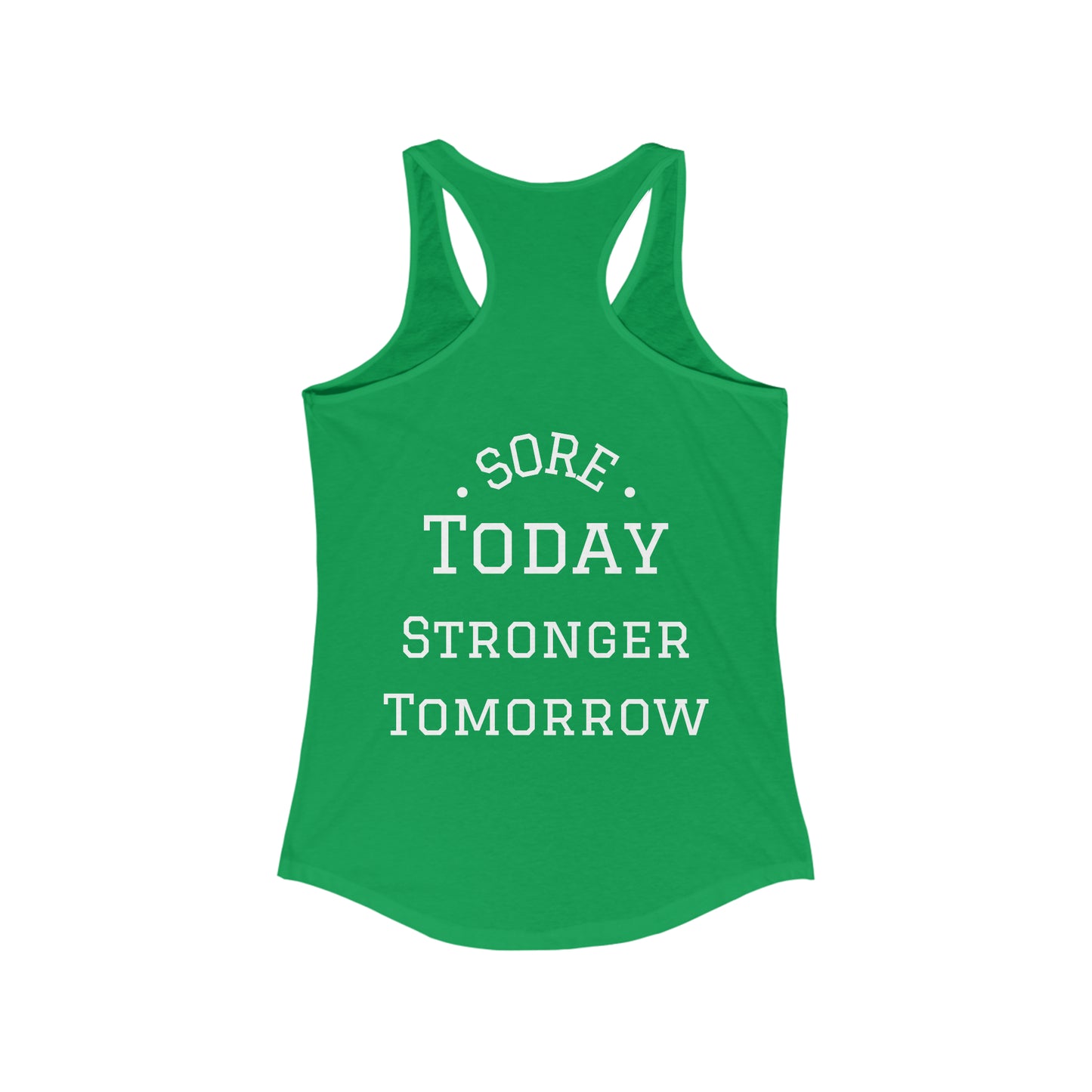 Sore Today Stronger Tomorrow Tank