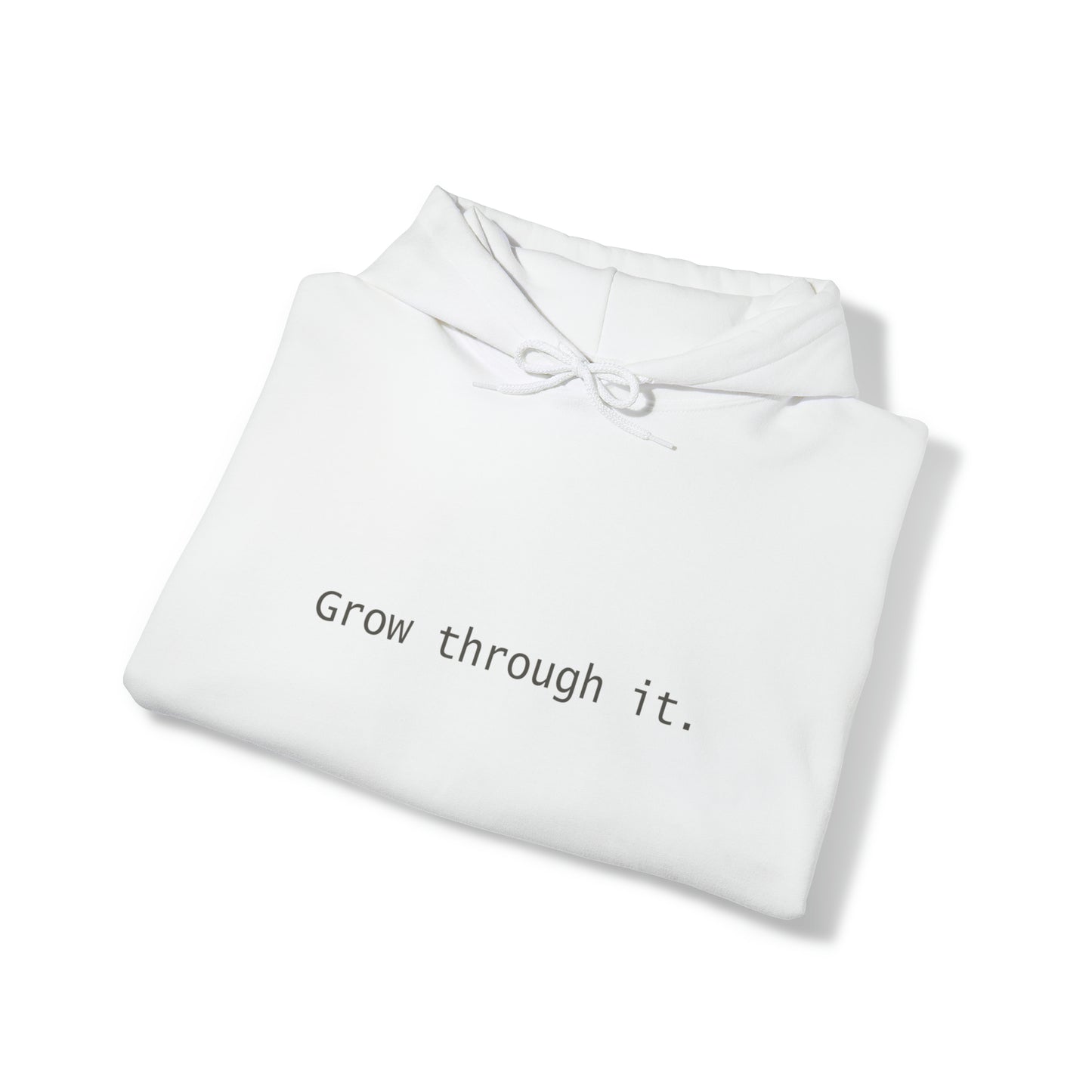 Grow Through It Hoodie