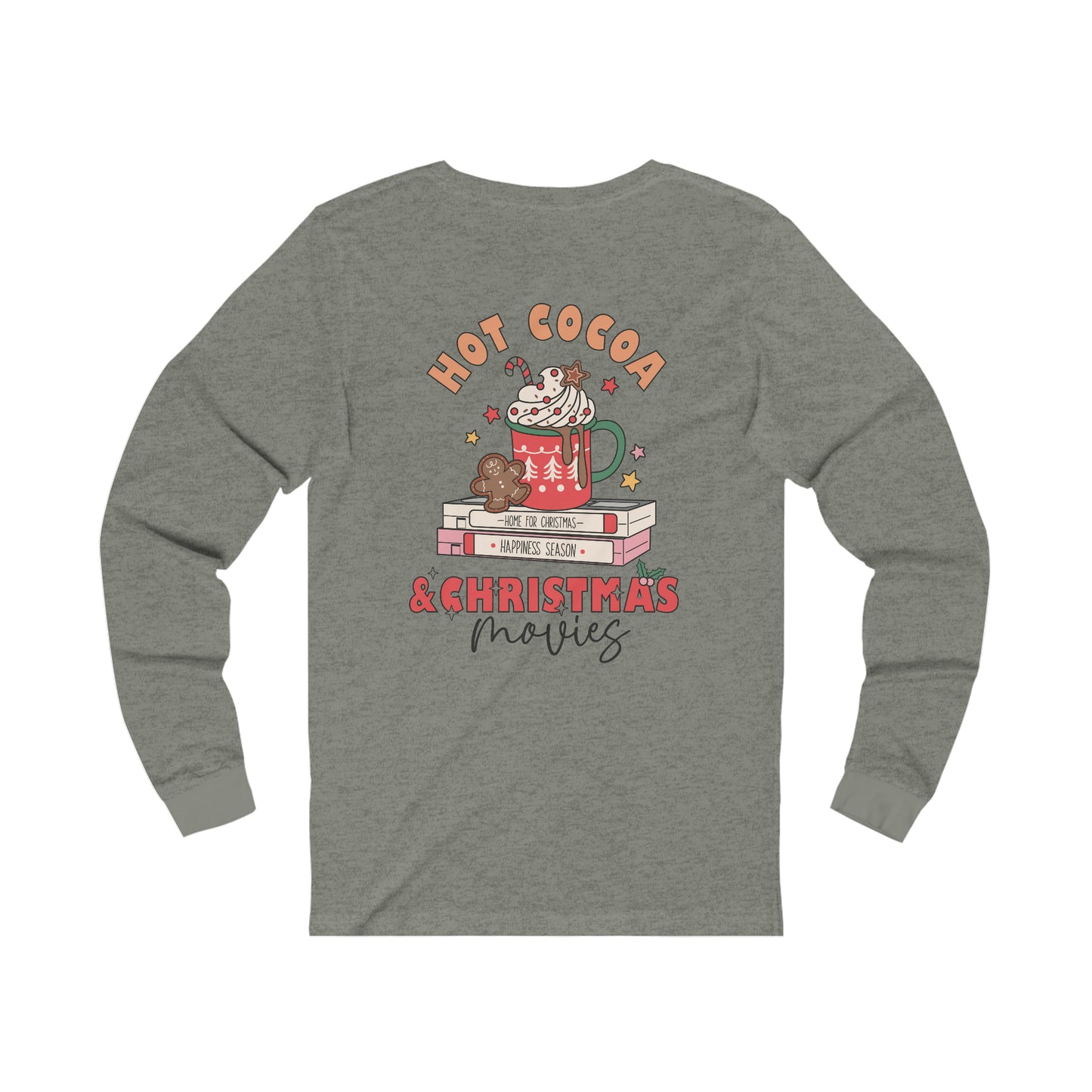 Hot Cocoa and Christmas Movie's Long Sleeve Tee