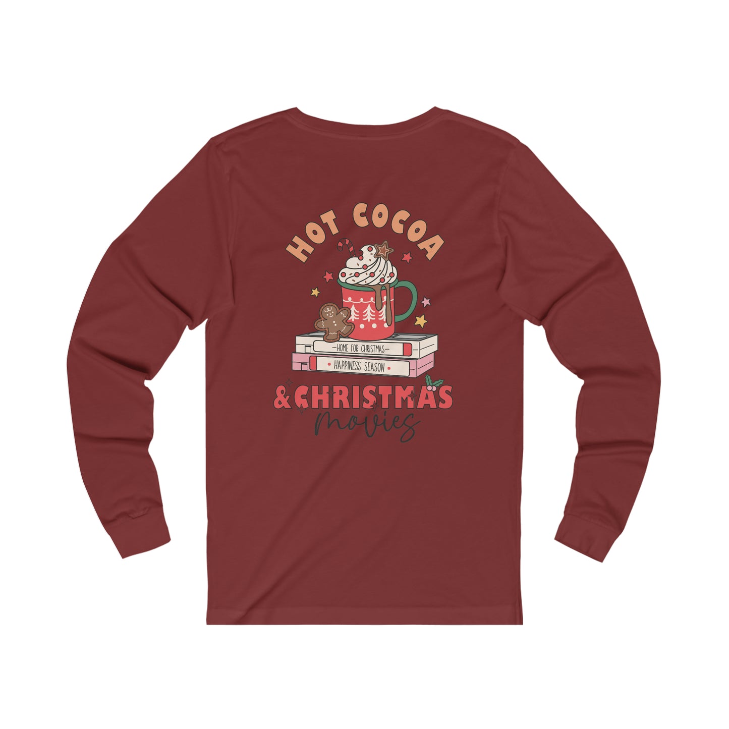 Hot Cocoa and Christmas Movie's Long Sleeve Tee